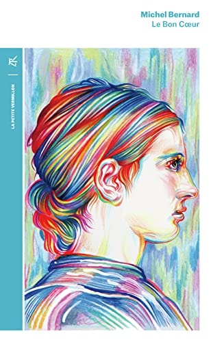 LE BON COEUR, de Michel Bernard | portada del libro