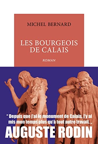LES BOURGEOIS DE CALAIS, de Michel Bernard | portada del libro
