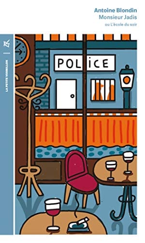 MONSIEUR JADIS OU L'ECOLE DU SOIR, de Antoine Blondin | portada del libro