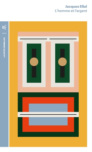 L'HOMME ET L'ARGENT, de Jacques Ellul | portada del libro