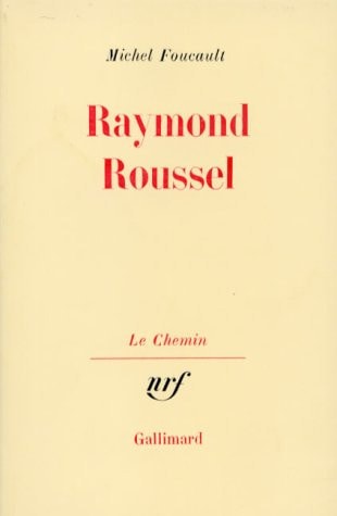 RAYMOND ROUSSEL, de Foucault | portada del libro