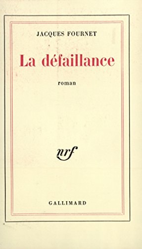 LA DEFAILLANCE, de Fournet | portada del libro