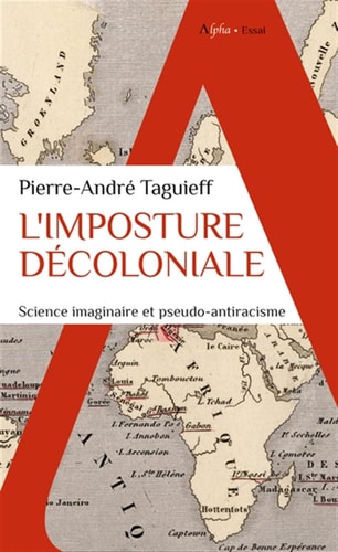'IMPOSTURE DECOLONIALE, de Pierre-André Taguieff | portada del libro