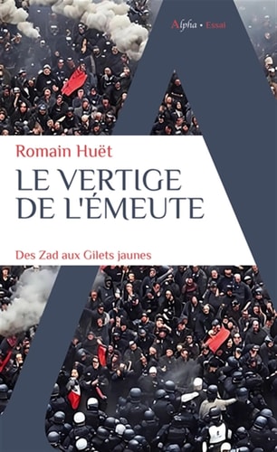 E VERTIGE DE L'EMEUTE, de Romain Huët | portada del libro
