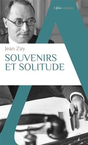 OUVENIRS ET SOLITUDE, de Jean Zay | portada del libro
