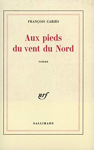 AUX PIEDS DU VENT NORD, de Cariès | portada del libro