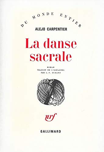 LA DANSE SACRALE, de Alejo Carpentier | portada del libro