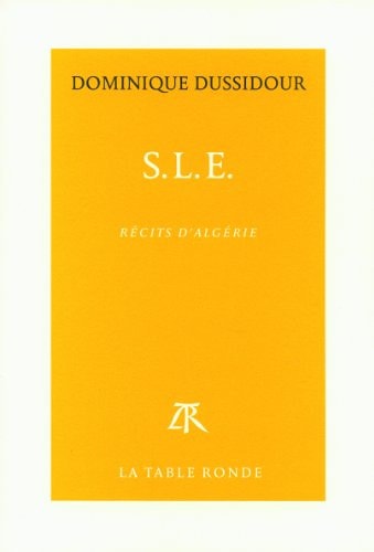 S.L.E., de Dominique Dussidour | portada del libro
