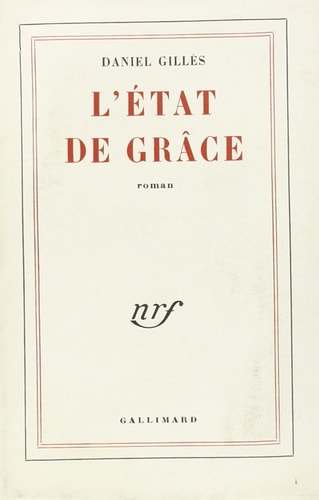 L'ETAT DE GRACE, de Daniel Gillès | portada del libro
