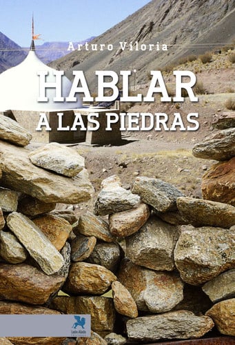 Hablar a las piedras, de VILORIA FUENTES | portada del libro