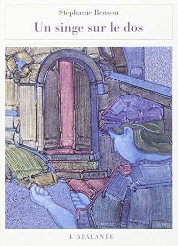 UN SINGE SUR LE DOS, de BENSON STEPHANI | portada del libro