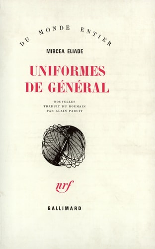 UNIFORMES DE GENERAL, de Eliade | portada del libro