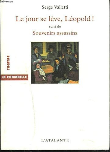 LE JOUR SE LEVE LEOPOLD, de VALLETTI SERGE | portada del libro