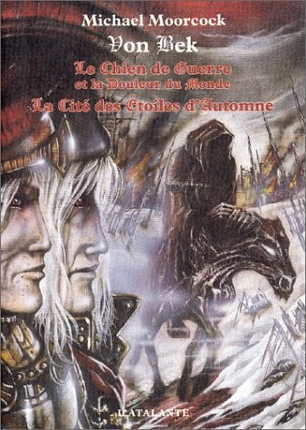VON BEK LIVRES 1 & 2 CHIEN DE GUERRE CITE DES ETOILES, de MOORCOCK MICHAE | portada del libro