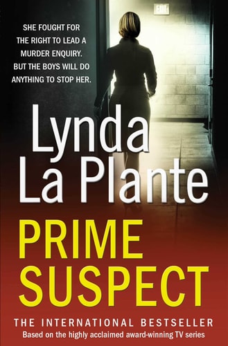 PRIME SUSPECT, de Lynda La Plante | portada del libro