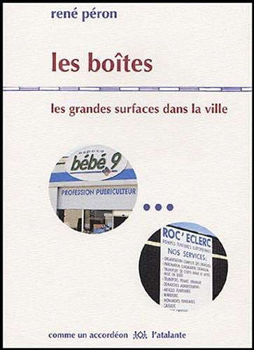LES BOITES LES GRANDES SURFACES DANS LA VILLE, de PERON RENE | portada del libro