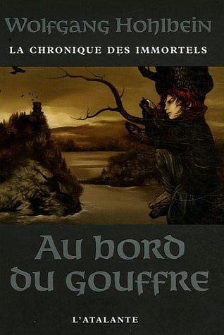 AU BORD DU GOUFFRE LA CHRONIQUE DES IMMORTELS1, de HOHLBEIN WOLFGA | portada del libro