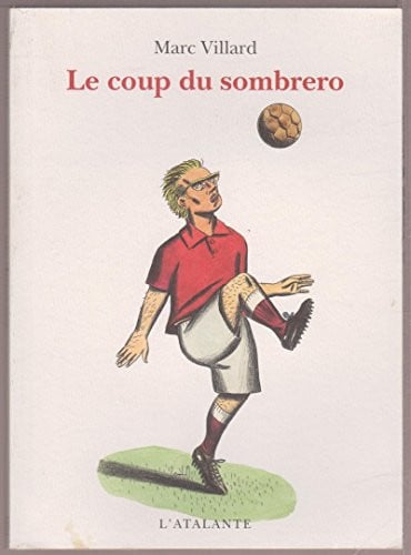 LE COUP DU SOMBRERO, de VILLARD MARC | portada del libro