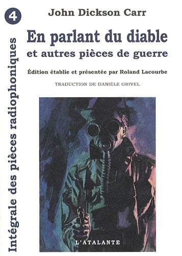 EN PARLANT DU DIABLE ET AUTRES PIECES PIECES RADIO 4, de CARR JOHN DICKS | portada del libro