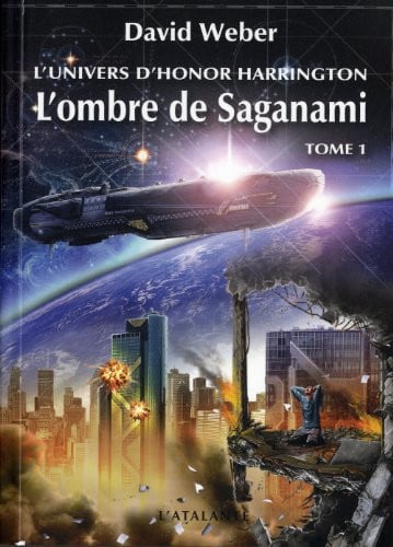 L OMBRE DE SAGANAMI T1 L UNIVERS D HONOR HARRINGTON T1, de WEBER DAVID | portada del libro