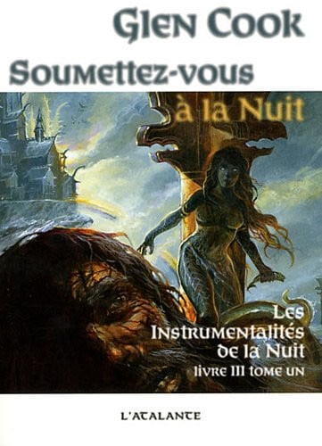 SOUMETTEZ VOUS A LA NUIT TOME 1, de COOK GLEN | portada del libro