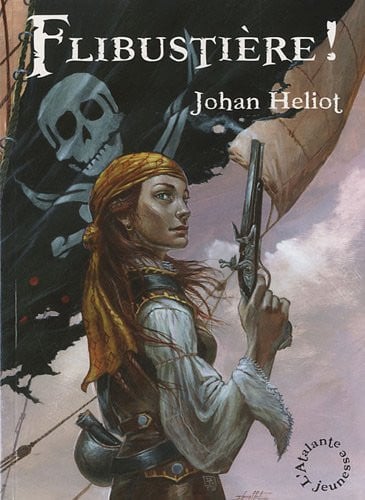FLIBUSTIERE, de HELIOT JOHAN | portada del libro