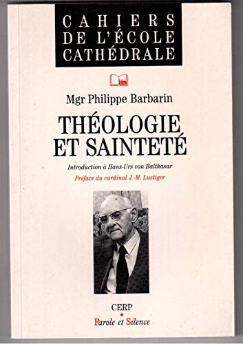 THEOLOGIE ET SAINTETE CAHIER 36, de Philippe Barbarin | portada del libro