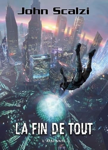 LA FIN DE TOUT LE VIEIL HOMME ET LA GUERRE T6, de SCALZI JOHN | portada del libro