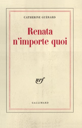 RENATA N'IMPORTE QUOI, de Guérard | portada del libro