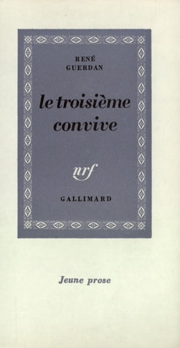 LE TROISIEME CONVIVE, de Guerdan | portada del libro
