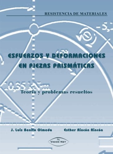 ESFUERZOS Y DEFORMACIONES EN PIEZAS PRISMATICAS, de BENITO OLMEDA | portada del libro