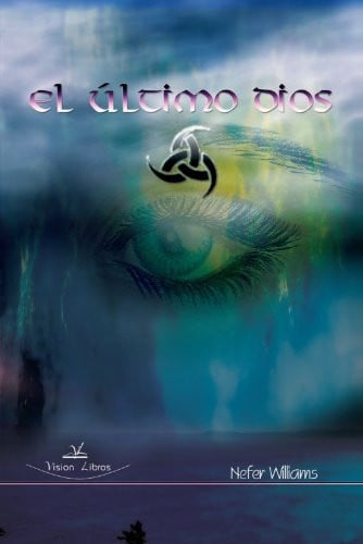 EL ULTIMO DIOS, de WILLIAMS | portada del libro