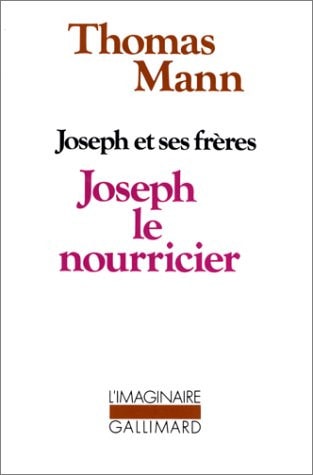 JOSEPH LE NOURRICIER, de Thomas Mann | portada del libro