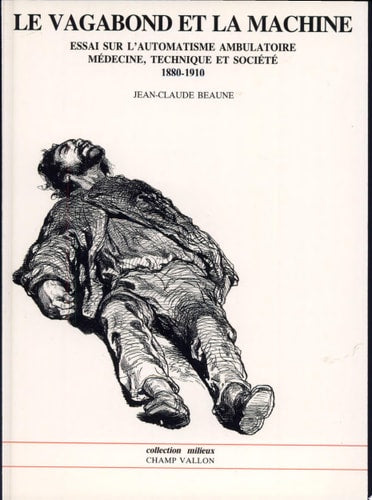 LE VAGABOND ET LA MACHINE, de Jean-Claude Beaune | portada del libro