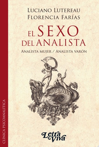 EL SEXO DEL ANALISTA, de Luciano Lutereau | portada del libro