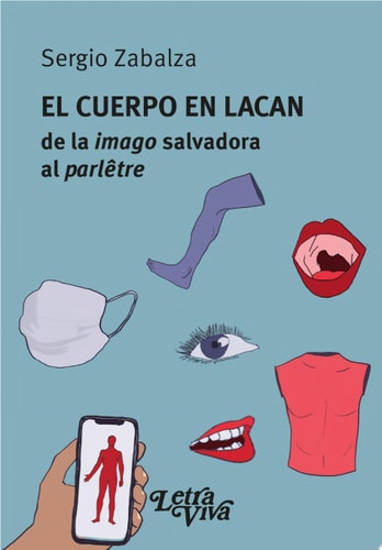 EL CUERPO EN LACAN, de Sergio Zabalza | portada del libro