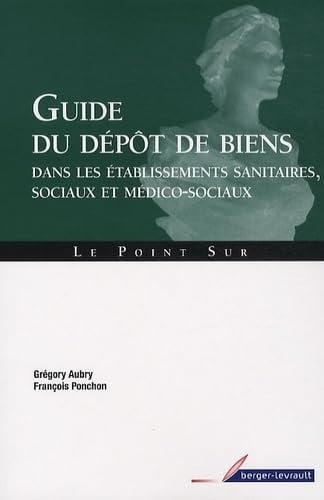 GUIDE DU DEPOT DE BIENS 2E ED, de RENAUDIE OLIVIE | portada del libro