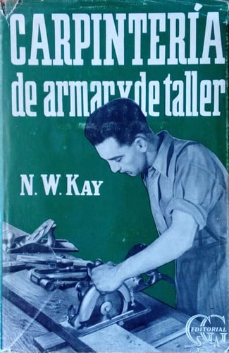 Carpinter¡a de armar y de taller, de KAY | portada del libro