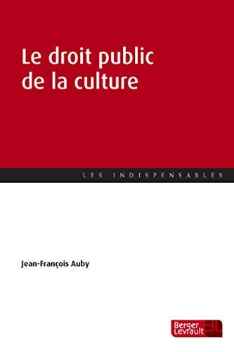 DROIT PUBLIC DE LA CULTURE 1ERE ED, de RENAUDIE OLIVIE | portada del libro