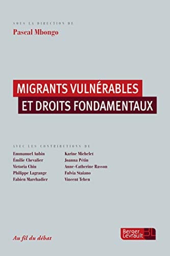 MIGRANTS VULNERABLES ET DROITS FONDAMENTAUX, de RENAUDIE OLIVIE | portada del libro