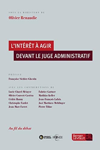 INTERET A AGIR DEVANT LE JUGE ADMINISTRATIF L', de RENAUDIE OLIVIE | portada del libro