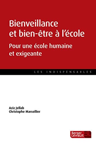 BIENVEILLANCE ET BIEN ETRE A L'ECOLE, de COLLECTIF | portada del libro