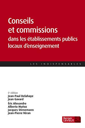 CONSEILS ET COMMISSIONS DANS LES ETABLISSEMENTS PUBLICS LOCA, de DELAHAYE JEAN-P | portada del libro
