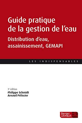 GUIDE PRATIQUE DE LA GESTION DE L'EAU 3E ED, de SCHMIDT PHILIPP | portada del libro