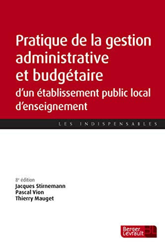 PRATIQUE DE LA GESTION ADMINISTRATIVE ET FINANCIERE D'UN EPL, de MAUGET THIERRY | portada del libro