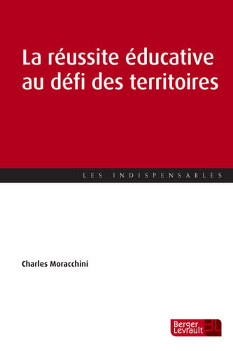 LA REUSSITE EDUCATIVE AU DEFI DES TERRITOIRES, de MORACCHINI CHAR | portada del libro