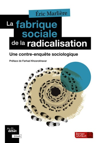 LA FABRIQUE SOCIALE DE LA RADICALISATION, de MARLIERE ERIC | portada del libro