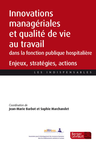 INNOVATIONS MANAGERIALES ET QUALITE DE VIE AU TRAVAIL DANS L, de BARBOT JEAN-MAR | portada del libro