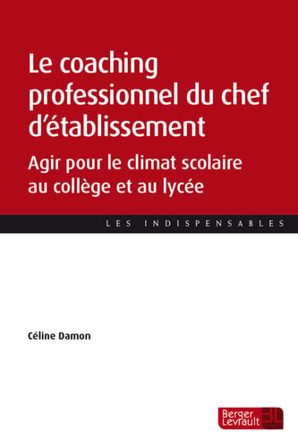 LE COACHING PROFESSIONNEL DU CHEF D'ETABLISSEMENT, de DAMON CELINE | portada del libro