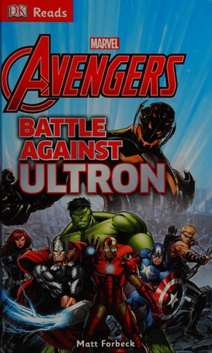 DK READS MARVEL BATTLE AGAINST ULTRON, de Matt Forbeck | portada del libro